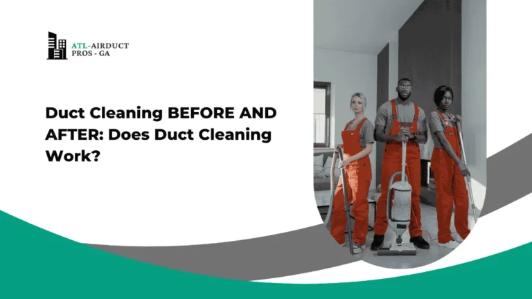 Duct Cleaning BEFORE AND AFTER: Does Duct Cleaning Work?